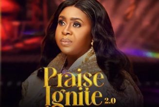 Ailly Omojehova drops new Gospel sound "Praise Ignite 2.0" » NaijaTunez - No. 1 Platform For Latest Naija Music & Videos