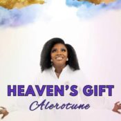 Alerotune drops new album of Heaven’s Gift » NaijaTunez - No. 1 Platform For Latest Naija Music & Videos