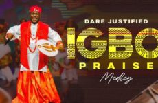 Dare Justified Explores New Cultural Sound with “Igbo Praise Medley” » NaijaTunez - No. 1 Platform For Latest Naija Music & Videos