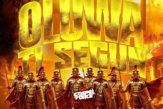 Gospel Force drops new song "Oluwa Ti Segun" » NaijaTunez - No. 1 Platform For Latest Naija Music & Videos