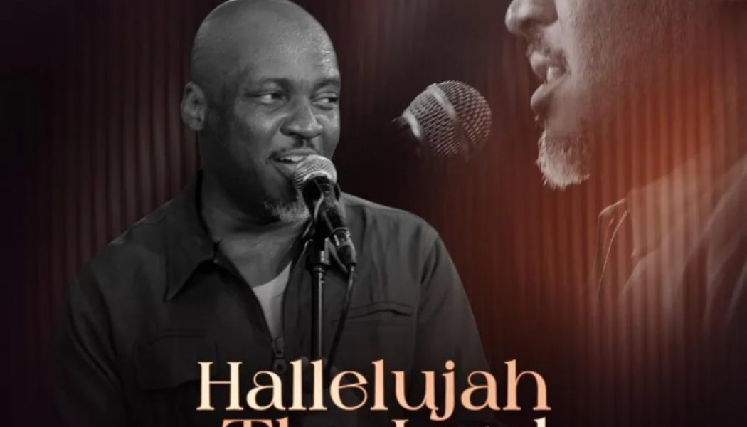 John Godfrey drops a new gospel sound "Halleluyah To The Lord" » NaijaTunez - No. 1 Platform For Latest Naija Music & Videos