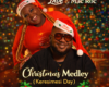 LADÉ RELEASES “CHRISTMAS MEDLEY (KERESIMESI DAY) FT. MAC ROC” » NaijaTunez - No. 1 Platform For Latest Naija Music & Videos