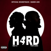 May D and Tom Lash Team Up for the Hard-Hitting ‘Naked Lies’ Soundtrack » NaijaTunez - No. 1 Platform For Latest Naija Music & Videos