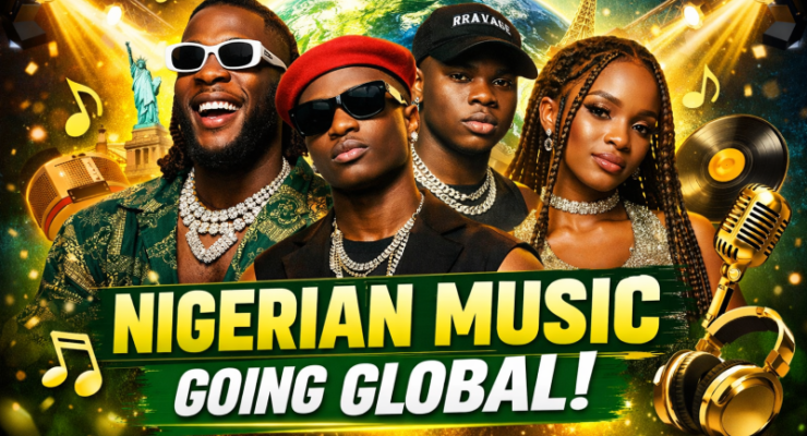 Why Nigerian Music Is Dominating the Global Stage » NaijaTunez - No. 1 Platform For Latest Naija Music & Videos