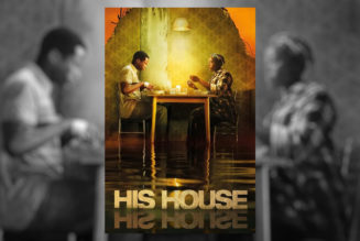 You need to watch the modern horror masterpiece, His House