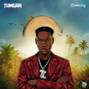 Zinoleesky Drops Vibrant New Single “Tungba” » NaijaTunez - No. 1 Platform For Latest Naija Music & Videos
