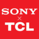 A Sony and TCL partnership doesn’t mean the end of Sony TVs