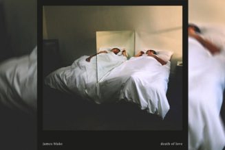 James Blake Returns With Latest Single “Death of Love”