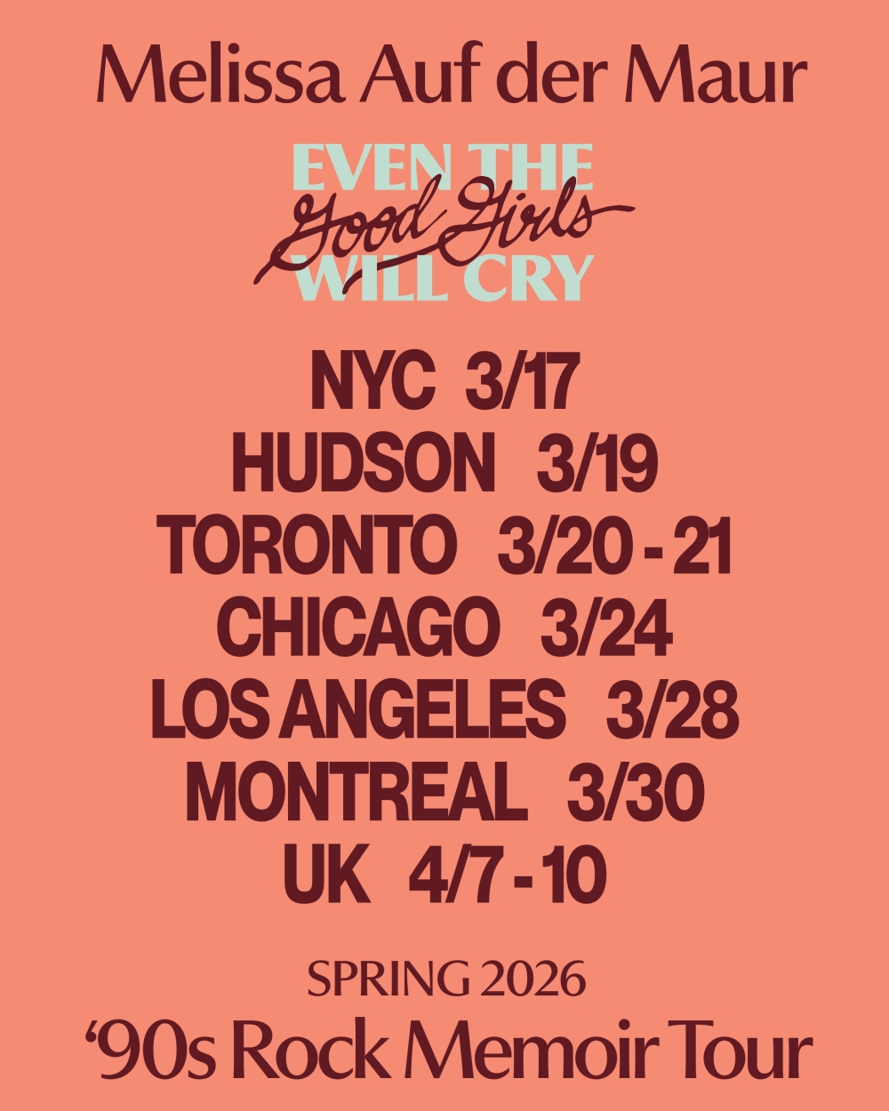 Melissa Auf Der Maur memoir even the good girls will cry book tour poster