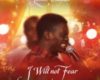 Samuel Olutokun released a new gospel song "I Will Not Fear" » NaijaTunez - No. 1 Platform For Latest Naija Music & Videos