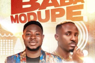 Tkeyz featuring Gaise Baba on a new gospel sound "Baba Modupe" » NaijaTunez - No. 1 Platform For Latest Naija Music & Videos