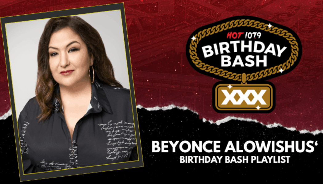 BIRTHDAY BASH XXX: Beyonce Alowishus' Birthday Bash Playlist