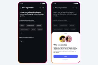 Meta will tell parents when their teens add new interests to their Instagram algorithm