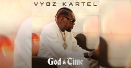 Vybz Kartel Announces Highly Anticipated ‘God & Time’ Album