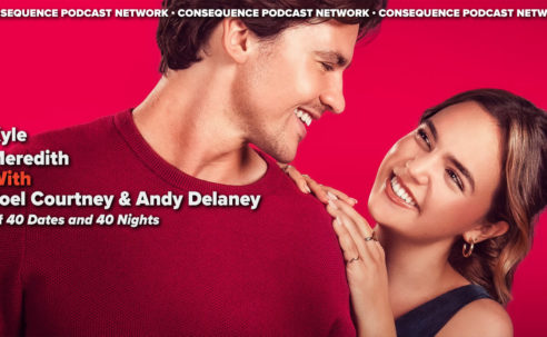 Joel Courtney & Andy Delaney on 40 Dates and 40 Nights, Grounded Comedy, and Reviving Rom-Coms: Podcast