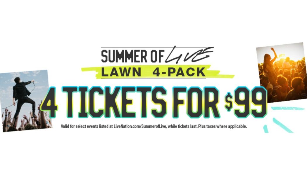 Live Nation Announces Summer of Live 4 for $99 Lawn Pack