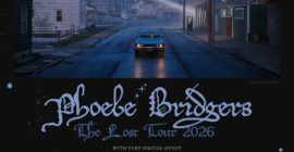 Phoebe Bridgers’ “The Lost Tour:” How to Get Tickets