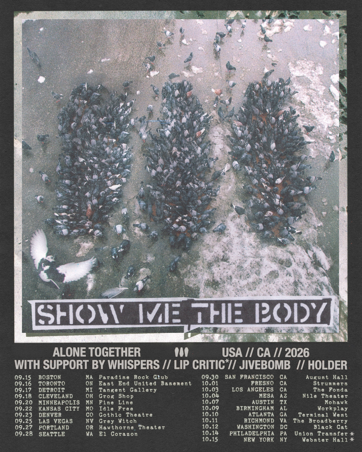 Show Me the Body tour poster
