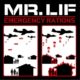 Mr. Lif’s Emergency Rations EP is post-9/11 hip hop at its most daring