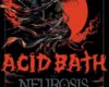 Neurosis Add More Live Dates to Reunion, Including Gig with Acid Bath