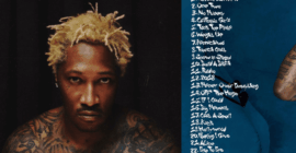 Predicting Every Feature On Future’s New Album ‘The Real Me’