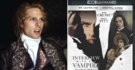 Interview with the Vampire Bites into a New 4K Ultra HD Release