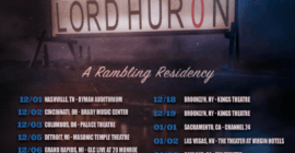 Lord Huron Announce “23 Nights at the Broken Bottle” Traveling Residency Tour