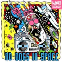 No Dogs in Space is a music history podcast for true obsessives