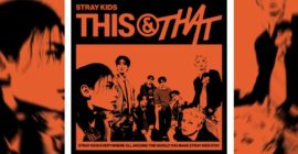 Stray Kids Drops “This & That” Music Video in Tandem With ‘THIS&THAT’ Album Release